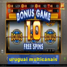 uruguai multicanais